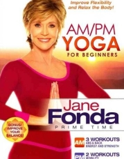 JANE FONDA-AM/PM YOGA FOR BEGINNERS (DVD) (WS/ENG/2.0 DOL DIG) JANE FONDA-AM/PM YOGA FOR BEGINNERS