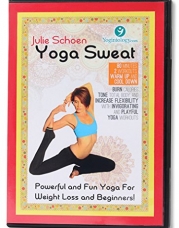 Yoga Sweat Yoga DVD for Weight Loss with Julie Schoen - Powerful and Fun Yoga for Weight Loss and Beginners - Burn Calories, Tone Total Body, and Increase Flexibility with Yoga Workouts for Women + Men #1 Best Yoga DVD to Lose Inches - 100% Guaranteed