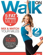 10,000 Steps Weight Loss - Walk On: 5 Fat Burning Miles Walking Exercise DVD